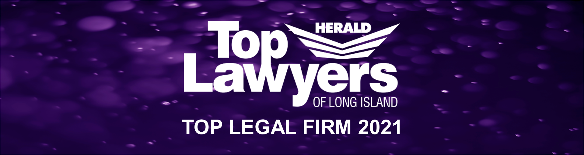 Top Lawyers of Long Island 2021 Top Legal Firm